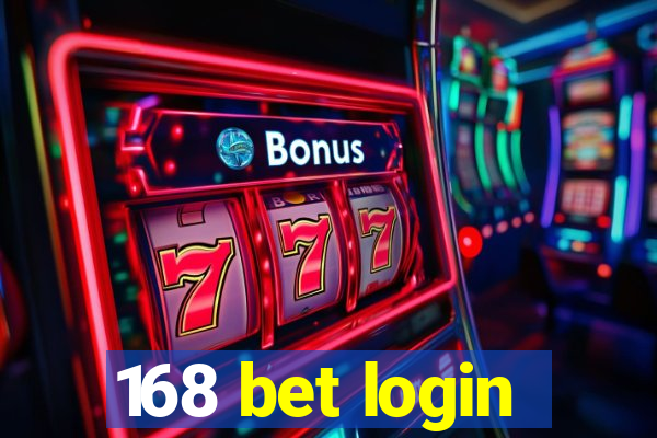 168 bet login